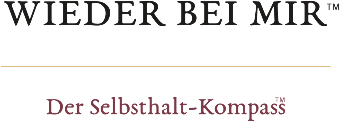 WIEDER BEI MIR™ – Der Selbsthalt-Kompass™